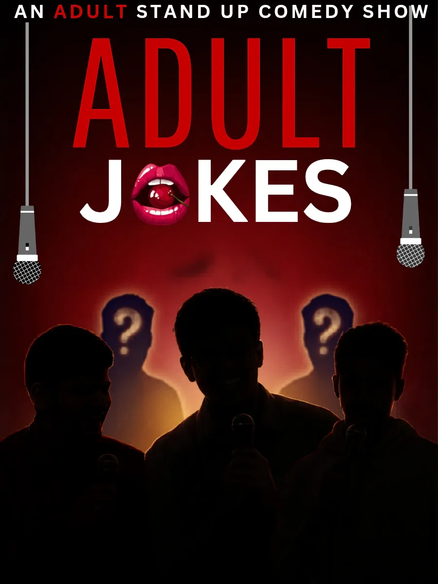 An Adult Stand Up Comedy Show Ft. Various Artist
